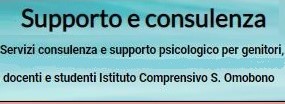 Tasto di collegamento alla pagina "Supporto e consulenza" - Servizi consulenza e supporto psicologico per genitori, docenti e studenti.